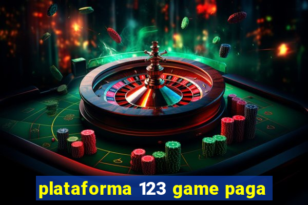 plataforma 123 game paga